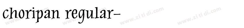 choripan regular字体转换
